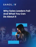 Why Sales Leaders Fail and What You Can Do About It